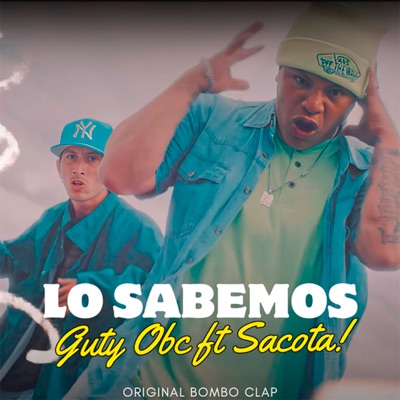 Lo Sabemos (feat. Sacota) - Single