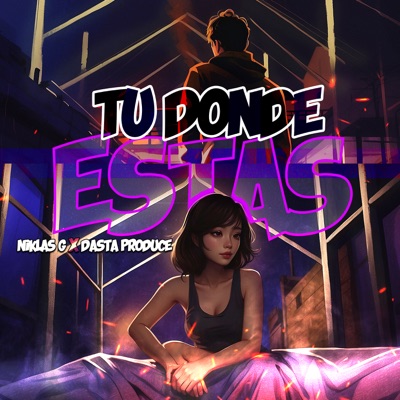 Tu Dónde Estás - Single