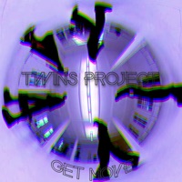 Get Move - Single - Twins Project