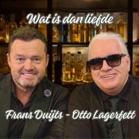Wat is dan liefde - Single - Otto Lagerfett & Frans Duijts