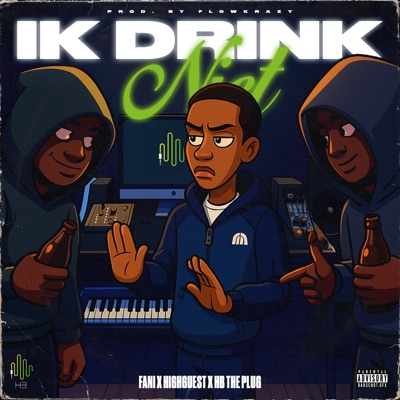 Ik Drink Niet - Single