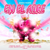 En el Aire (feat. Melow & Menyers) - Single - Javi Music Oficial