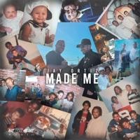 Made Me - Single - Jay Ortiz