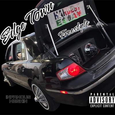 Edge Town Hardest Essay Frestyle - Single
