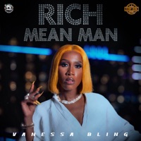 Rich Mean Man - Single - Vanessa Bling