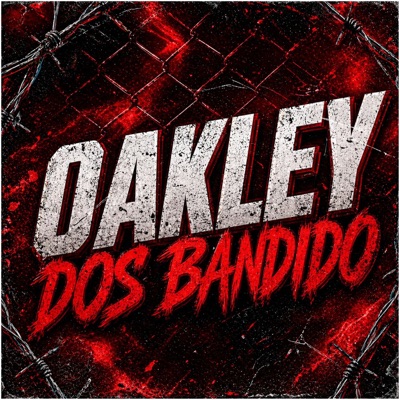 OAKLEY DOS BANDIDO - Single