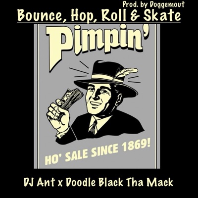 Boune, Hop, Roll & Skate (feat. Doodle Black Tha Mack) - Single