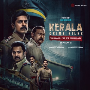 Kerala Crime Files Season, 02 (Title Theme)