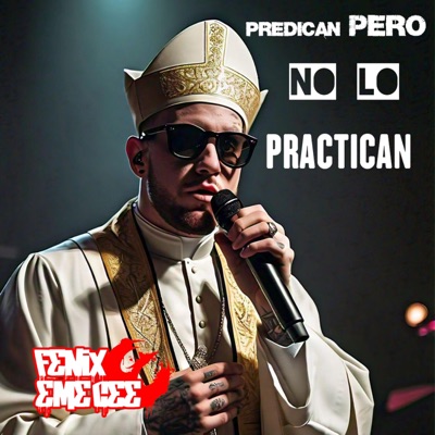 Predican pero no lo Practican - Single