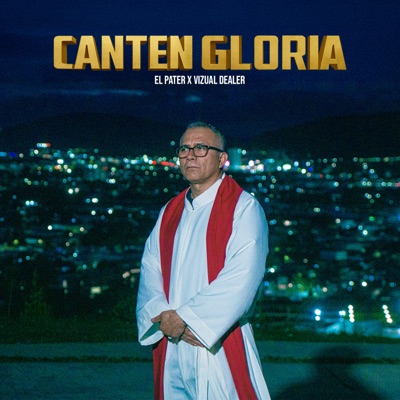 Canten Gloria - Single