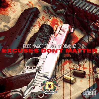 Excuses Don't Matter - Single