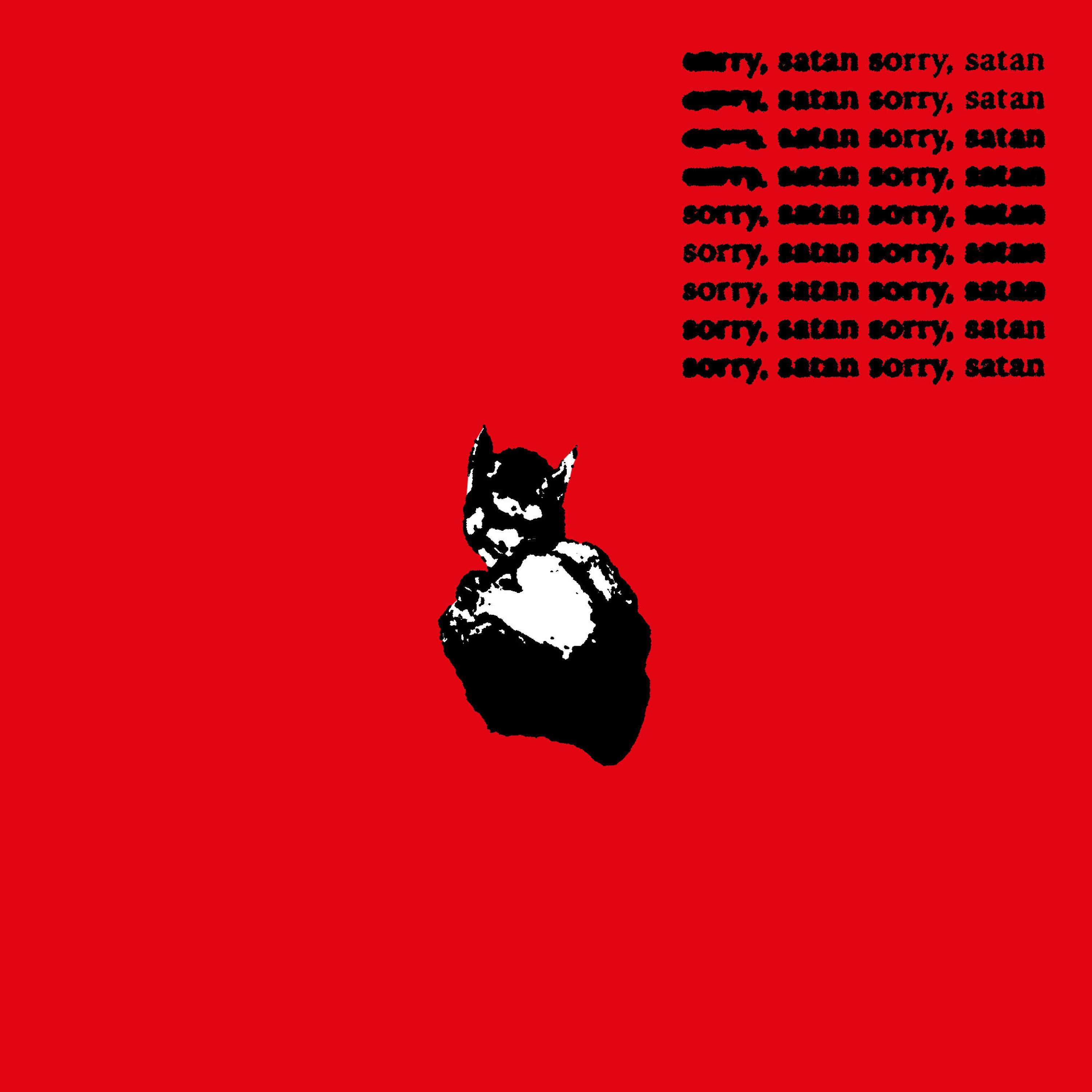 Sorry, Satan - Single