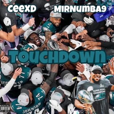 Touchdown (feat. MirNumba9) - Single