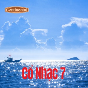 Cổ Nhạc Continental Số 7 - Mai Em Lấy Chồng - Vĩnh Biệt Người Yêu - Single