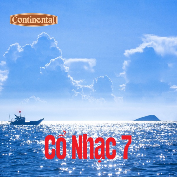 Cổ Nhạc Continental Số 7 - Mai Em Lấy Chồng - Vĩnh Biệt Người Yêu - Single