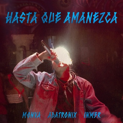 Hasta Que Amanezca - Single