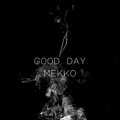 Good Day - Single