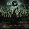 Deadscape - Ending