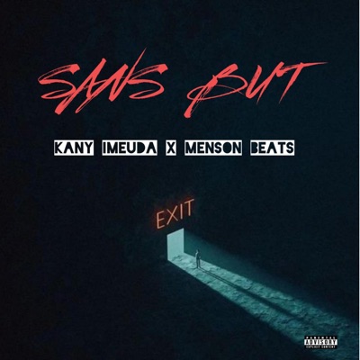 SANS BUT (feat. MENSON BEATS) - Single