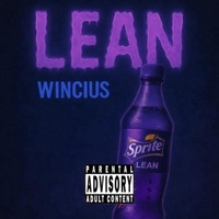 LEAN (feat. Bipolar Toler) - Single - Wincius