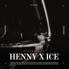 HENNY X ICE MVSH