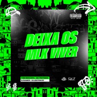 Deixa os mlk viver - Single - Yuri Redicopa, Mc Pretinho, Dj Ramos & DJ LEILTON 011
