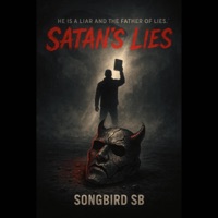 Satans Lies - Single - Songbird SB