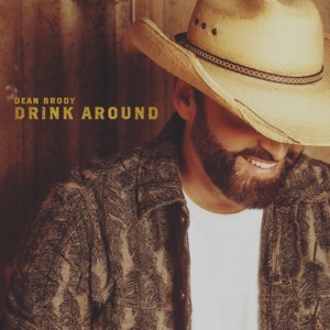 Dean Brody - Drink Around - Line Dance Music