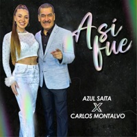 Así Fue - Single - Azul Saita & Carlos Montalvo