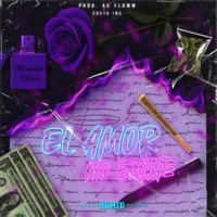 El amor no existe - Single - Morenito Weed