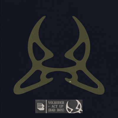 Act Up (Bad Boy) - Single