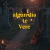 Algún día te veré
