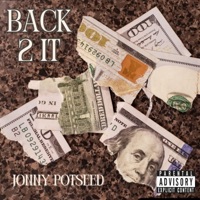 Back 2 It - Single - Jonny Potseed