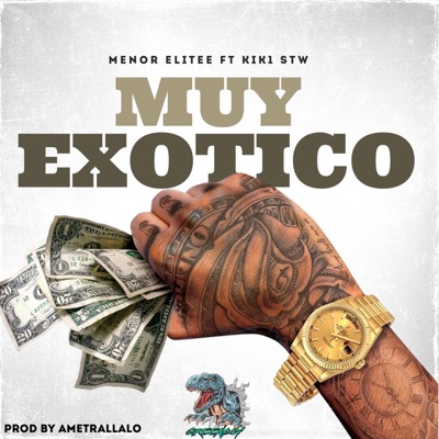 Muy Exotico (feat. Kik1 STW) - Single