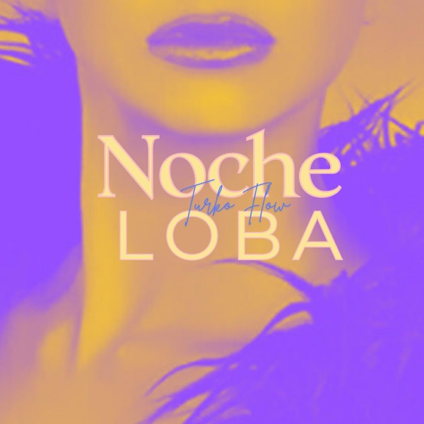 Noche Loba