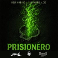 Prisionero (feat. Sulphuric Acid, Kinich & SXKRO) - Single - Hell Gabino