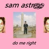 Do Me Right - Single