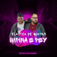 Ela Fica de Quatro Impina e Pey - Single - Mc Guidanny & MC Poneis