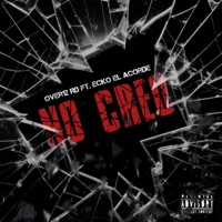 No Creo (feat. Ecko El Acorde) - Single - Over12 RD