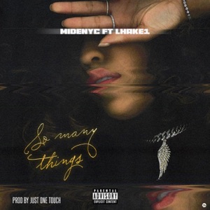 So Many Things (feat. Lhake1)