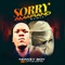 Sorry Amapiano (feat. Little Lotto) - Nowzy Boy lyrics