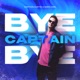 Bye Captain Bye Single