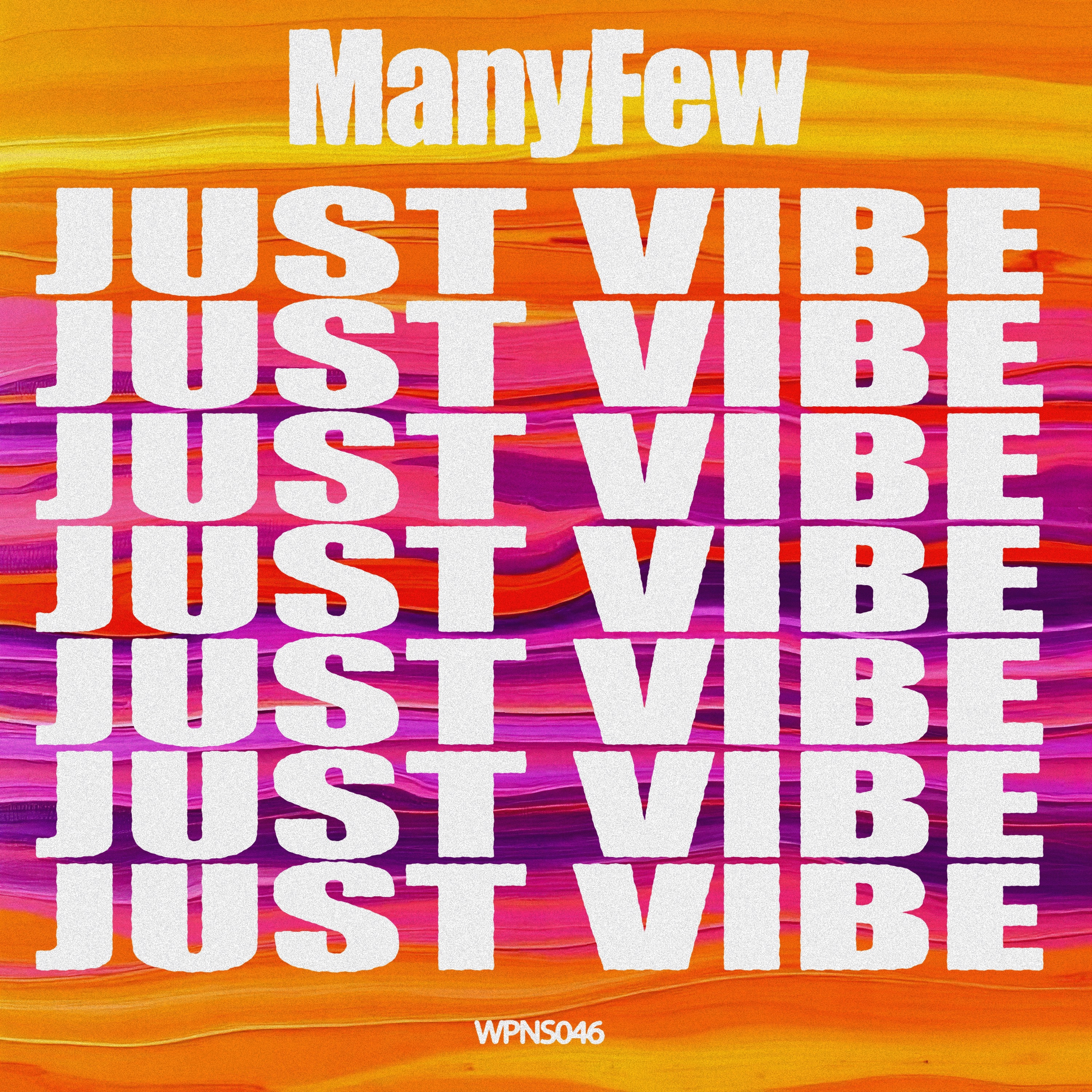 Just Vibe - Single