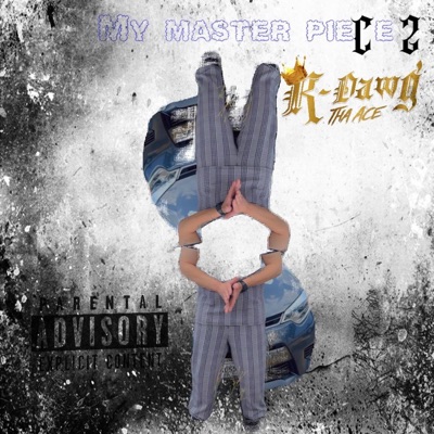 My Masterpiece Part Two - EP