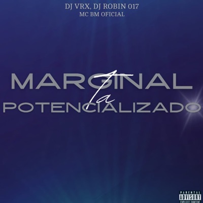 Marginal Ta Potencializado - Single