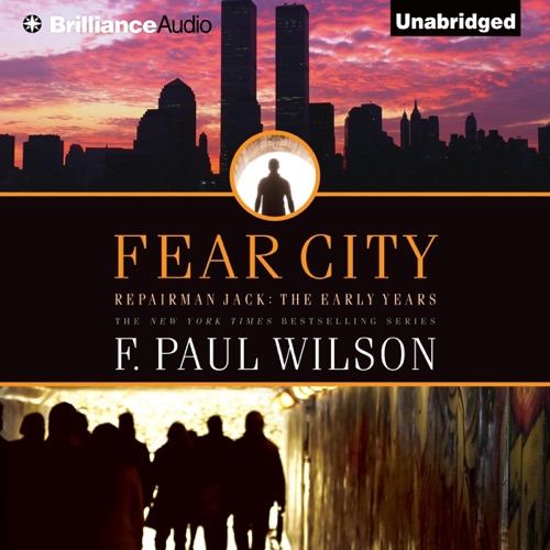Fear City: Repairman Jack: Early Years Trilogy, Book 3 (Unabridged) cover