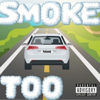 Smoke Too - Single - Jonny Potseed