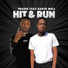 Hit & Run (feat. David Meli) Tmaro