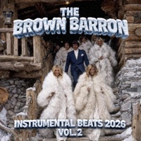The Brown Barron (Instrumental Beats vol. 2) - The Brown Barron