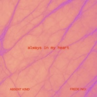 Always In My Heart - Single - Frede